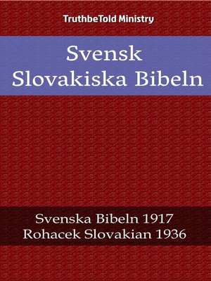 cover image of Svensk Slovakiska Bibeln